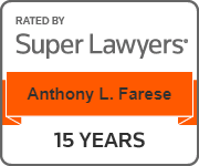 Rated By Super Lawyers | Anthony L. Farese | 15 Years