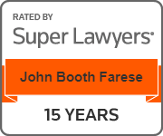 Rated By Super Lawyers | John Booth Farese | 15 Years